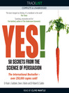 Yes! 50 Secrets from the Science of Persuasion (MP3)